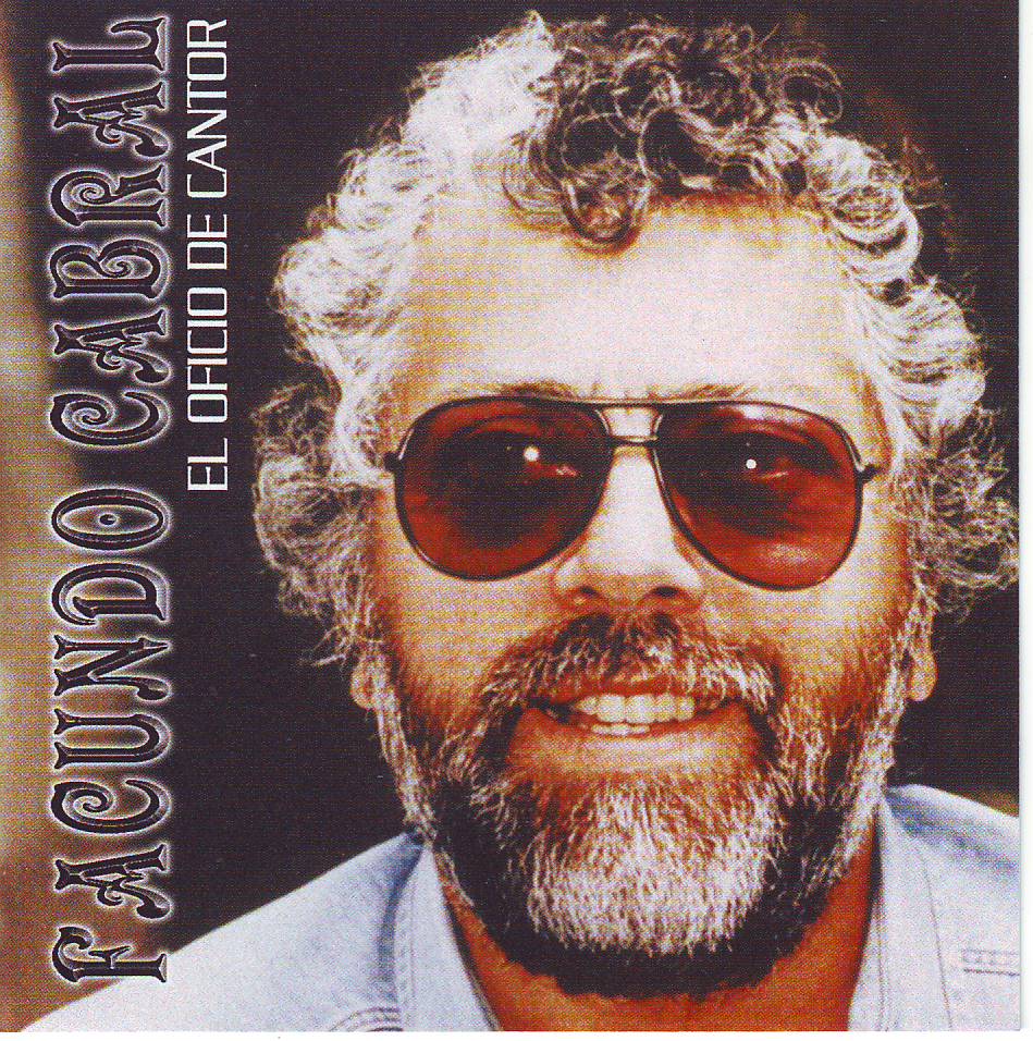EL OFICIO DE CANTOR FACUNDO CABRAL