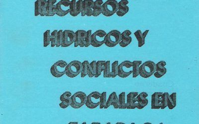 Recursos hídricos y conflictos sociales en Tarapacá