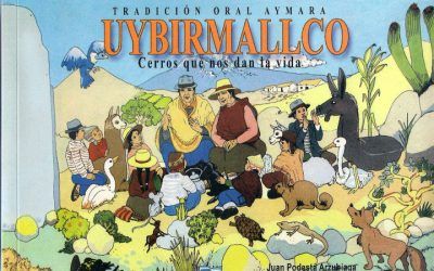 Uybirmallco. Cerros que nos dan la vida