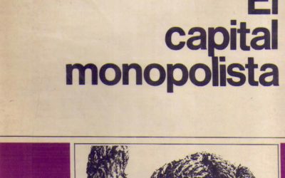 El capital monopolista
