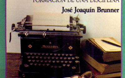 El caso de la sociología en Chile. Formación de una disciplina