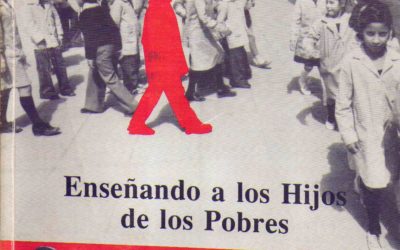 Enseñando a los hijos de los pobres. Un estudio etnográfico en América Latina