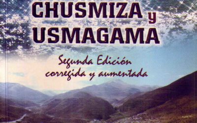 Historia de la lucha por los derechos del agua de los pueblos Chusmiza y Usmagama