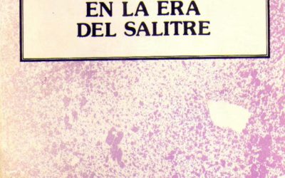 Los «enganchados» en la era del salitre