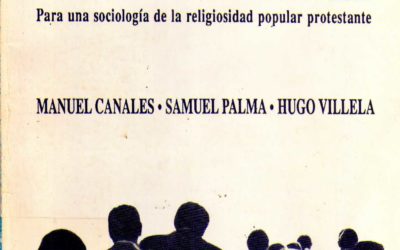 En tierra extraña II. Para una sociología de la religiosidad popular protestante