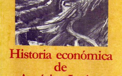 Historia económica de america latina. Economías de exportación y desarrollo capitalista