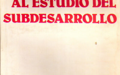 Introducción al estudio del subdesarrollo