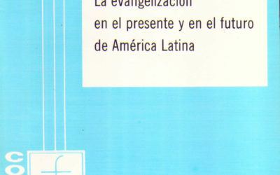 Puebla. La evangelizacion en el presente y en el futuro de América Latina
