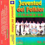 JUVENTUD DEL FOLKLOR TIRANA 1996 VOL 3