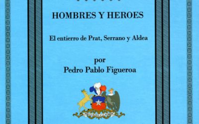 Hombres y héroes. El entierro de Prat, Serrano y Aldea