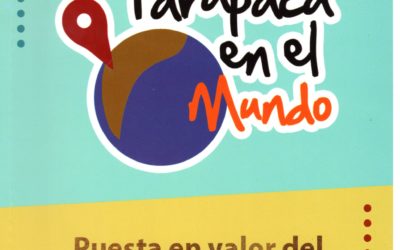 Tarapacá en el Mundo. Puesta en valor del Patrimonio Cultural