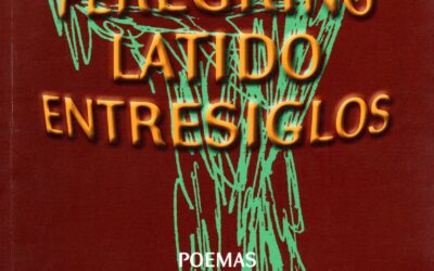 Peregrino latido entresiglos