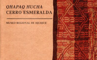 Qhapaq Hucha Cerro Esmeralda