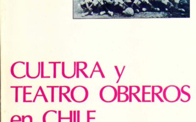 Cultura y teatro obreros en Chile