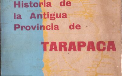 Historia de la Antigua Provincia de Tarapacá